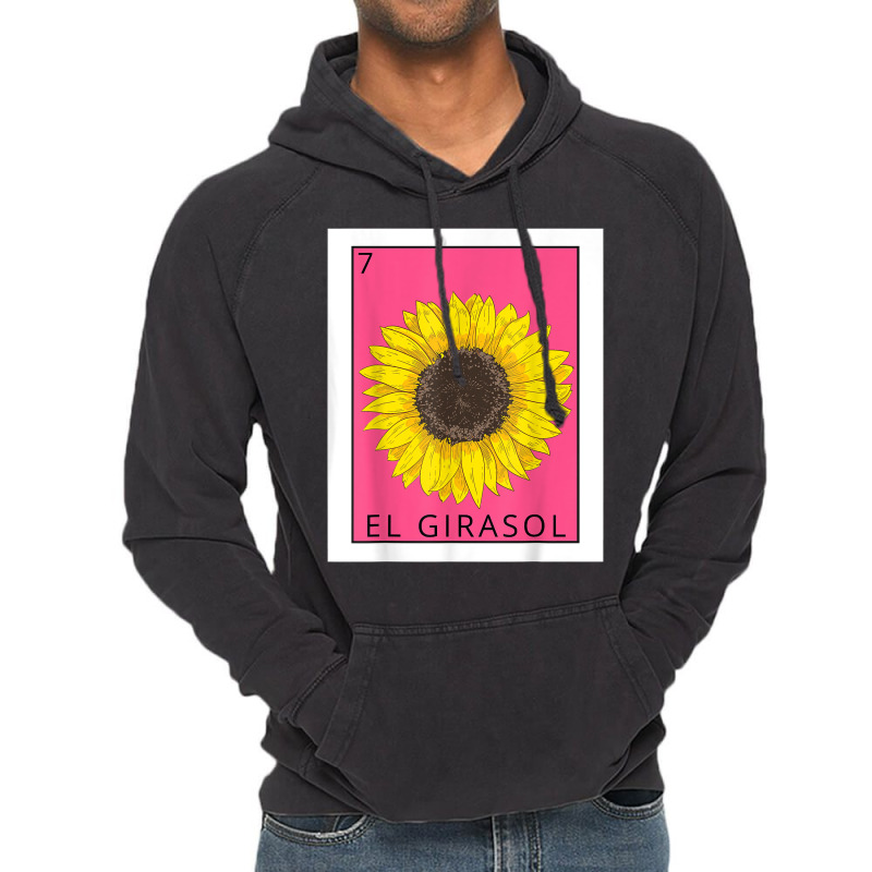 El Girasol Funny Mexican Lottery Card Game Lover Gift T Shirt Vintage Hoodie | Artistshot