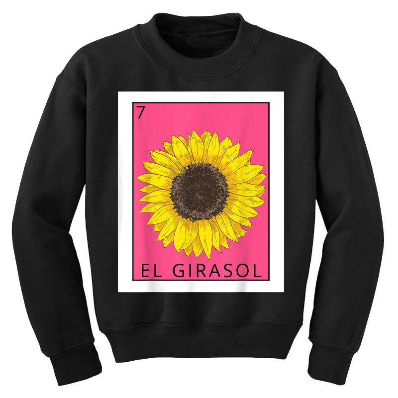 El Girasol Funny Mexican Lottery Card Game Lover Gift T Shirt Youth Sweatshirt | Artistshot