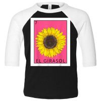 El Girasol Funny Mexican Lottery Card Game Lover Gift T Shirt Toddler 3/4 Sleeve Tee | Artistshot