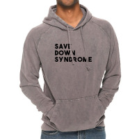 Save Down Syndrome Vintage Hoodie | Artistshot