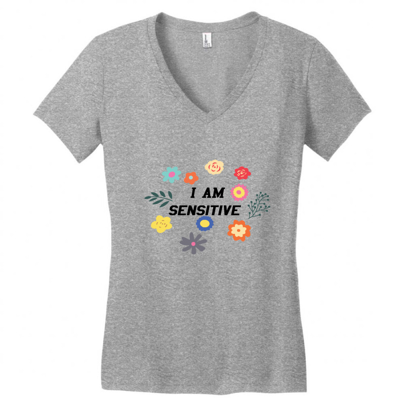 I Am Sensitive Women's V-Neck T-Shirt by bedjomeni | Artistshot