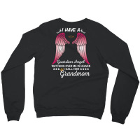 My Grandmom Is My Guardian Angel Crewneck Sweatshirt | Artistshot