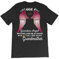 My Grandmother Is My Guardian Angel T-shirt | Artistshot