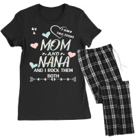 Mother Grandma Ive Two Titles Mom And Nana And I Rock Them Both Premiu Women's Pajamas Set | Artistshot