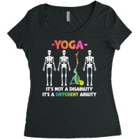 Yoga Fitness Not Disability Different Ability Skeleton 327 Bodybuildin Women's Triblend Scoop T-shirt | Artistshot