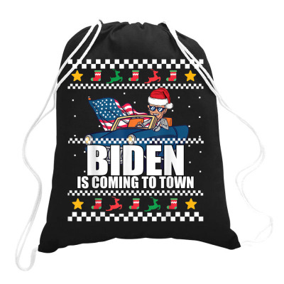 Biden Is Coming To Town Drawstring Bags Designed By Koopshawneen