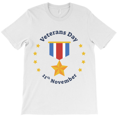 Happy Veterans Day, America, Made In Usa, American Flag, 11th November T-shirt Designed By Elshan