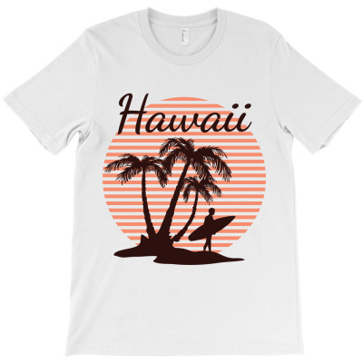 Hawaii, City, America, Made In Usa, American Flag, Surf, Surfing T-shirt Designed By Elshan