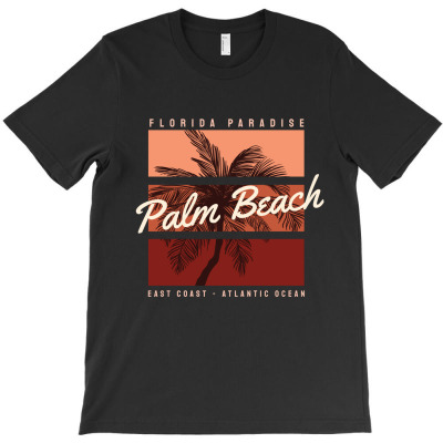 Palm Beach, Florida Paradise, East Coast, Atlantic Ocean, Palma T-shirt Designed By Elshan