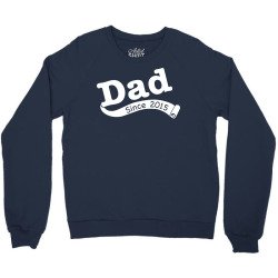 Dad Since 2015 Crewneck Sweatshirt | Artistshot