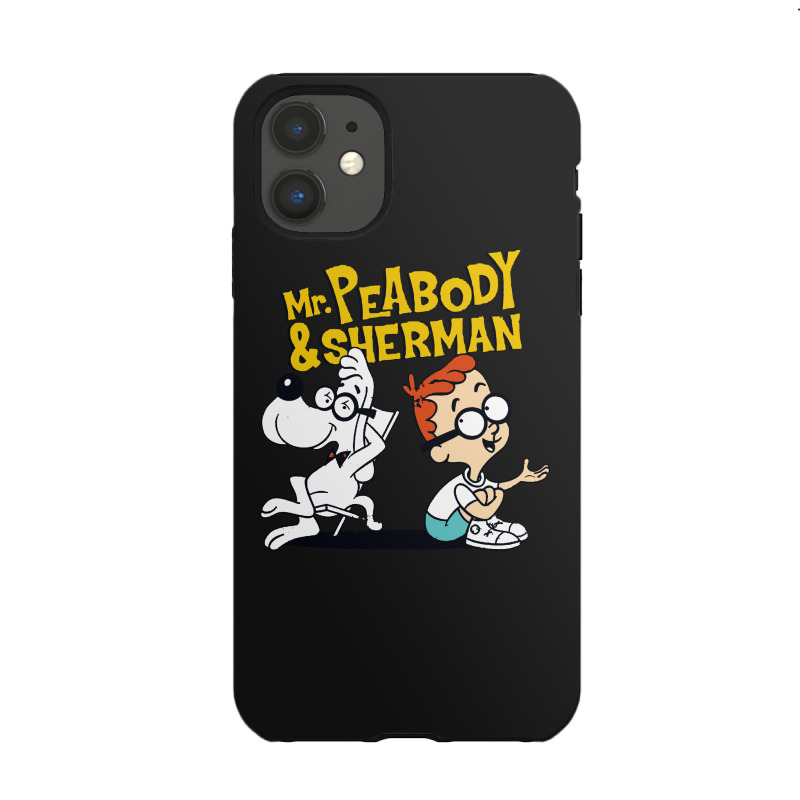 Funny Talking Mr Peabody And Sherman Iphone 11 Case | Artistshot