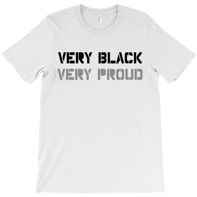 Very Black Very Proud | African American | Black Power T-shirt Designed By AyŞenur
