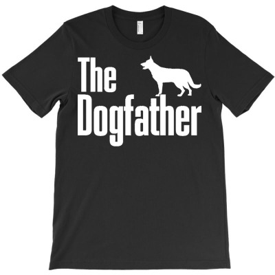 The Dogfather German Shepherd T  Shirt The Dogfather German Shepherd T T-shirt Designed By Yvonne Schowalter