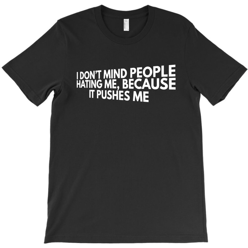 I Dont Mind People T-shirt | Artistshot