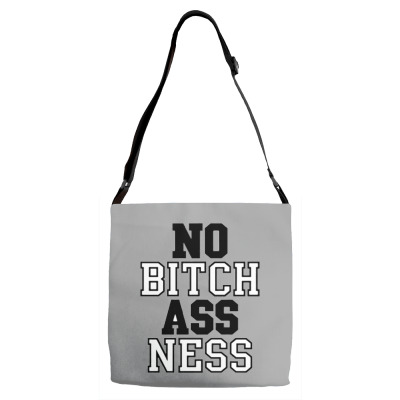No Bitch Ass Ness Adjustable Strap Totes Designed By Jafarnr1966