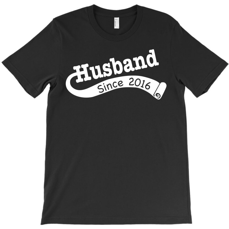 Husband Since 2016 T-shirt | Artistshot