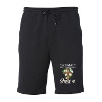 Normal Isn't Coming Back But Jesus Is Revelation 14 Costume Fleece Short | Artistshot