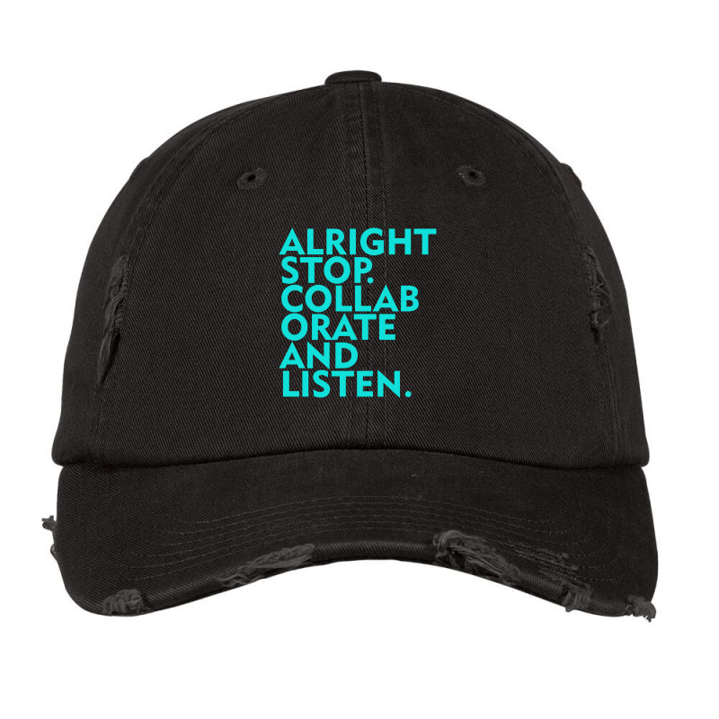 Alright Stop Collaborate And Listen Vintage Cap by surawisesar | Artistshot