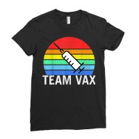 Team Vaccine Pro Vaccine Vaccination Retro Vintage T Shirt Ladies Fitted T-shirt | Artistshot