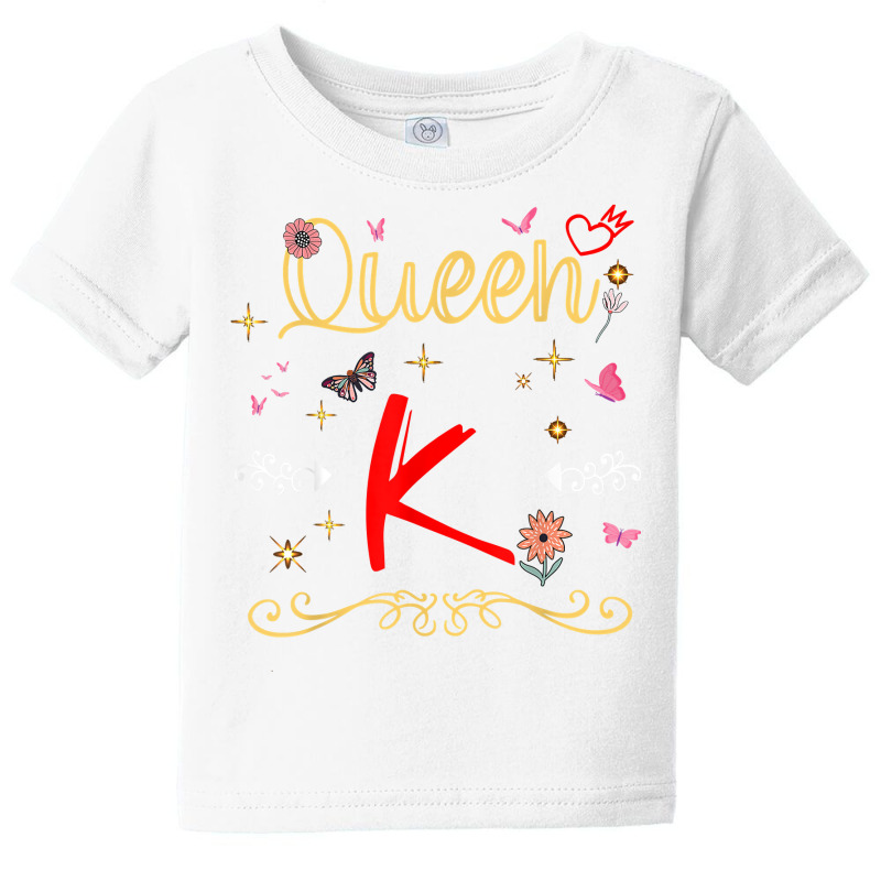 Queen Letter K Initial Name Cute Letter K Flowers Alphapet T Shirt Baby Tee by ebertfran1985 | Artistshot