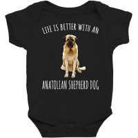 Womens Life Is Better With A Anatolian Shepherd Dog Lover V Neck T Shi Baby Bodysuit | Artistshot