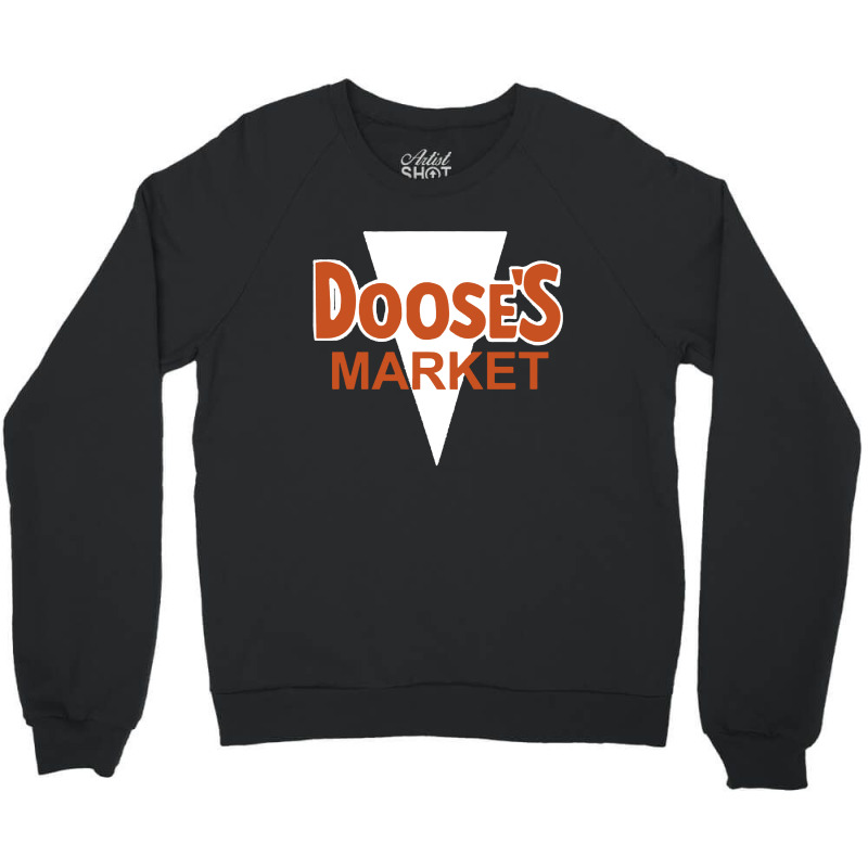 Doose's Market Crewneck Sweatshirt by Atayax | Artistshot