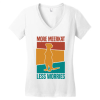 Meerkat Suricates Mongooses Less Worries Women's V-neck T-shirt | Artistshot