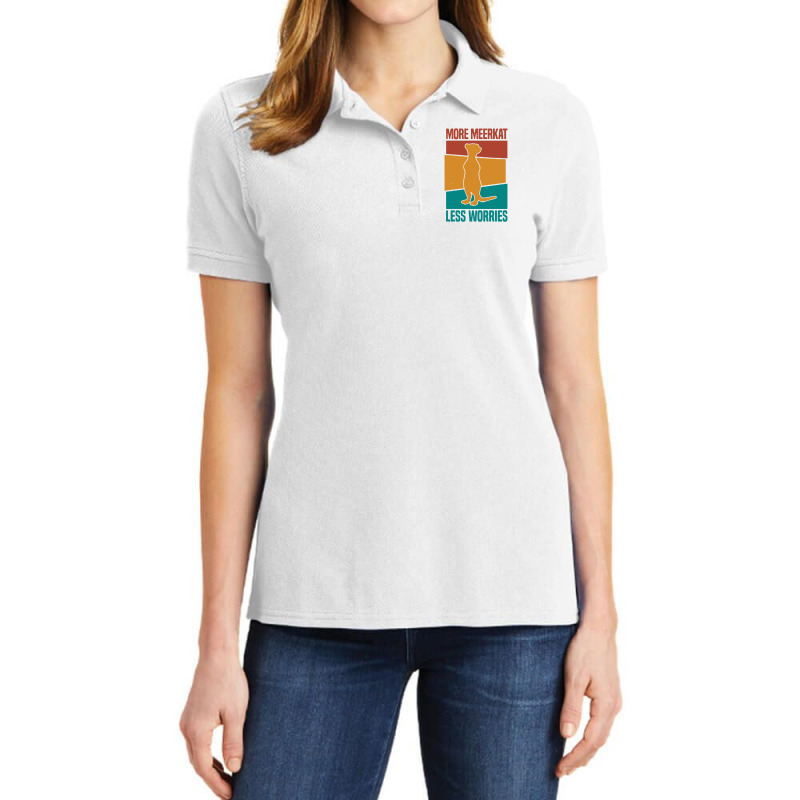 Meerkat Suricates Mongooses Less Worries Ladies Polo Shirt by Alitaz | Artistshot