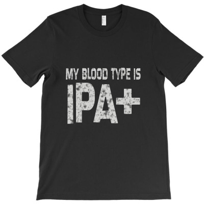 Original Blood Type Ipa Positive Craft Beer T-shirt Designed By Jafar Nurahman