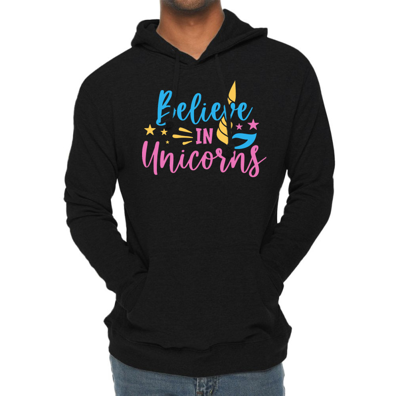 Believe N Unicorns T  Shirtbelieve în Unicorns T  Shirt Lightweight Hoodie | Artistshot