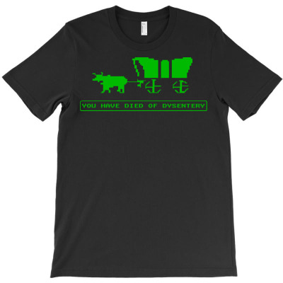 You Have Died Of Dysentry Oregon Trail T-shirt Designed By Jafar Nurahman
