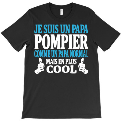 Papa Pompier T-shirt Designed By Jafar Nurahman