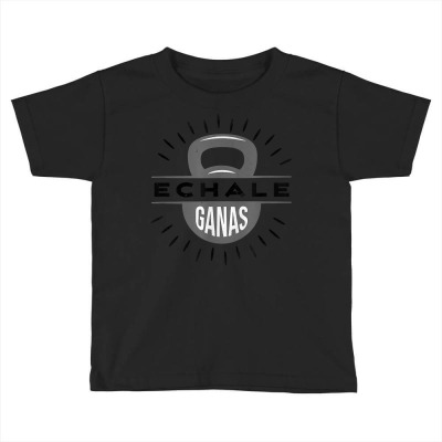 Echale Ganas Kettlebell Gym Exercise Weightlifting Vintage T Shirt Toddler T-shirt Designed By Jahmayawhittle