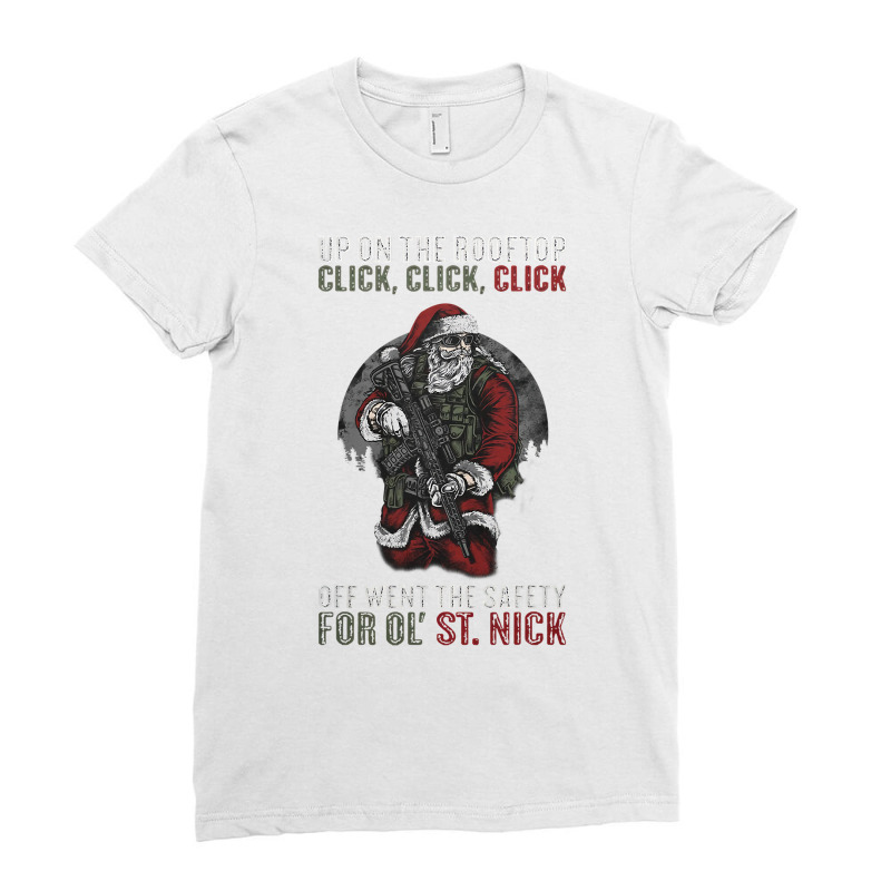 Santa Claus On The Rooftop Funny Tactical Safety Christmas T Shirt Ladies Fitted T-Shirt by Smykowskicalob1991 | Artistshot