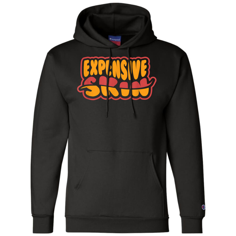 Expensive Skin Tattoo T Shirt Champion Hoodie | Artistshot