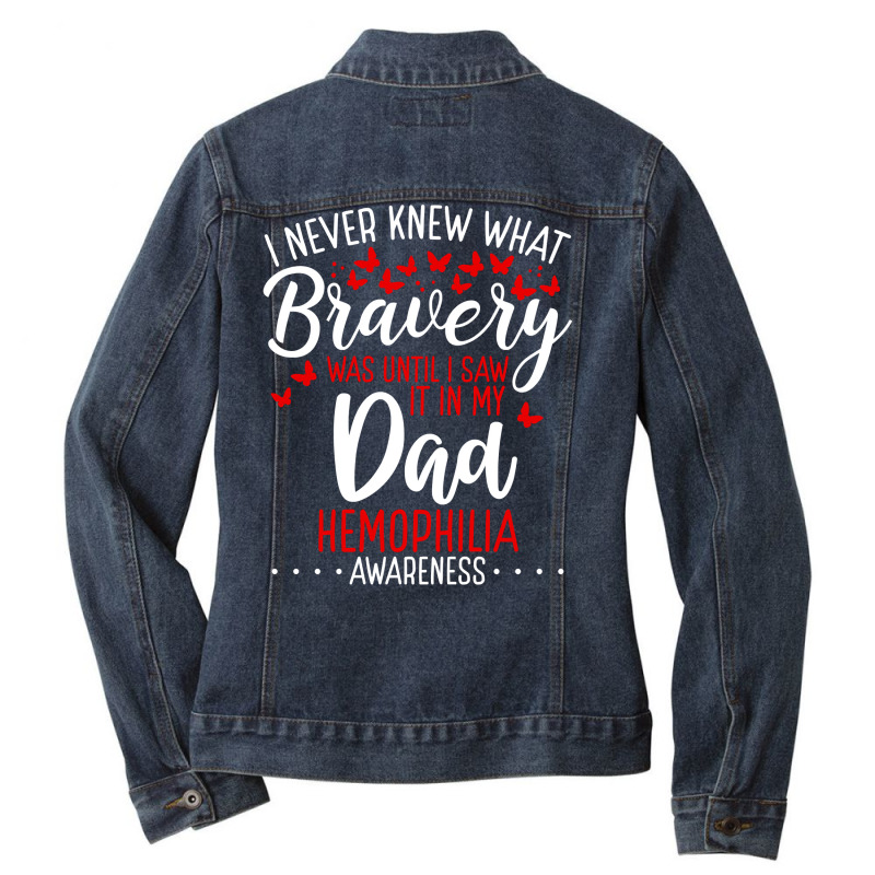 Hemophilia Awareness Dad Fathers Day T Shirt Classique Ladies Denim Jacket by reservescorched | Artistshot