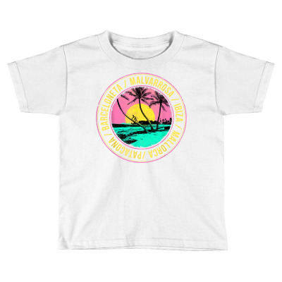 Spain Beach Malvarosa Ibiza Barceloneta Summer Style T Shirt Toddler T-shirt Designed By Shyanneracanello