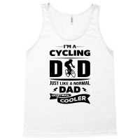 I'm A Cycling Dad... Tank Top | Artistshot