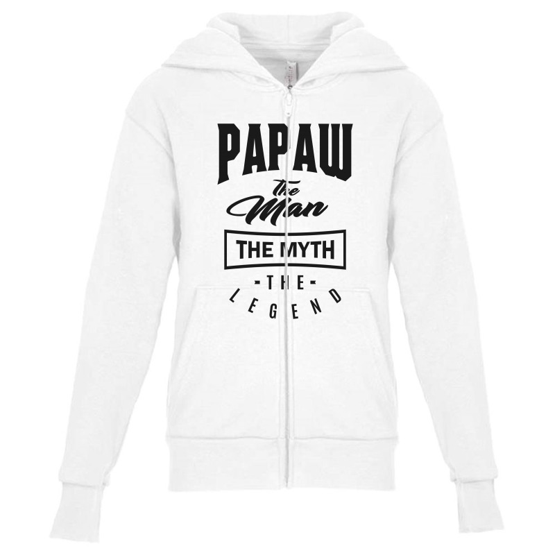 Papaw The Myth The Legend Youth Zipper Hoodie | Artistshot