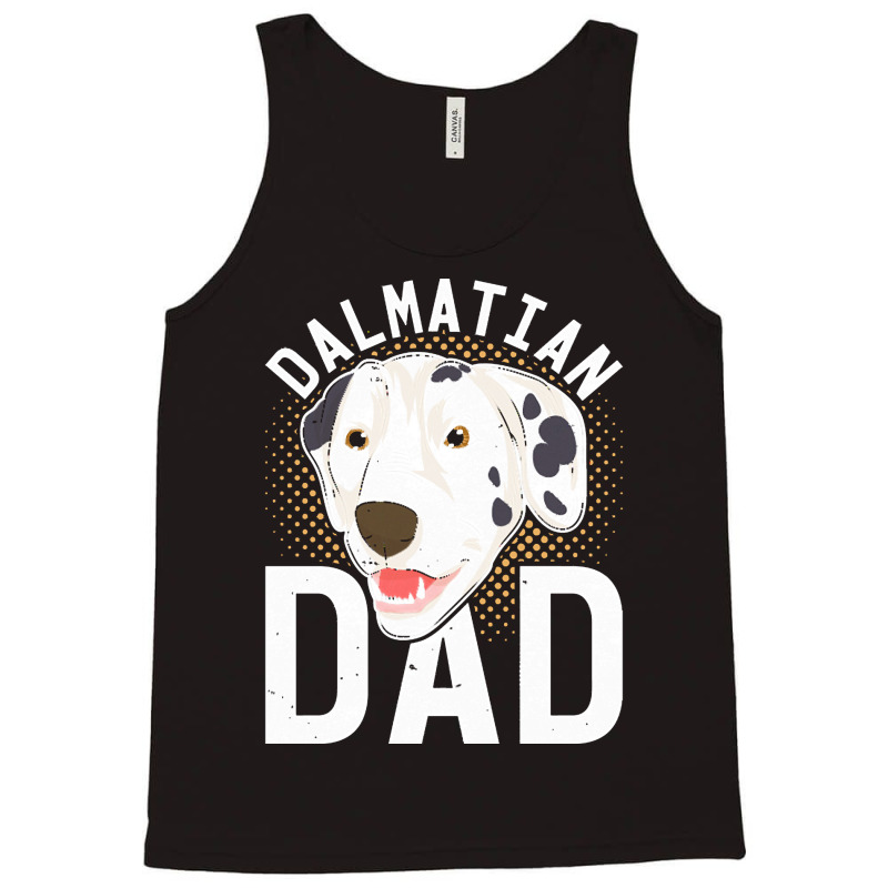 Dalmatian T  Shirt Dalmatian Dad Dog Lover Dog Owner Dalmatian T  Shir Tank Top by alexieterry303 | Artistshot