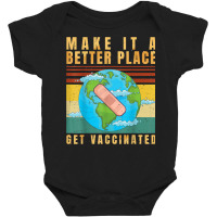 Vaccinated   Vaccine   Pro Vaccination   Immunization   T Shirt Baby Bodysuit | Artistshot