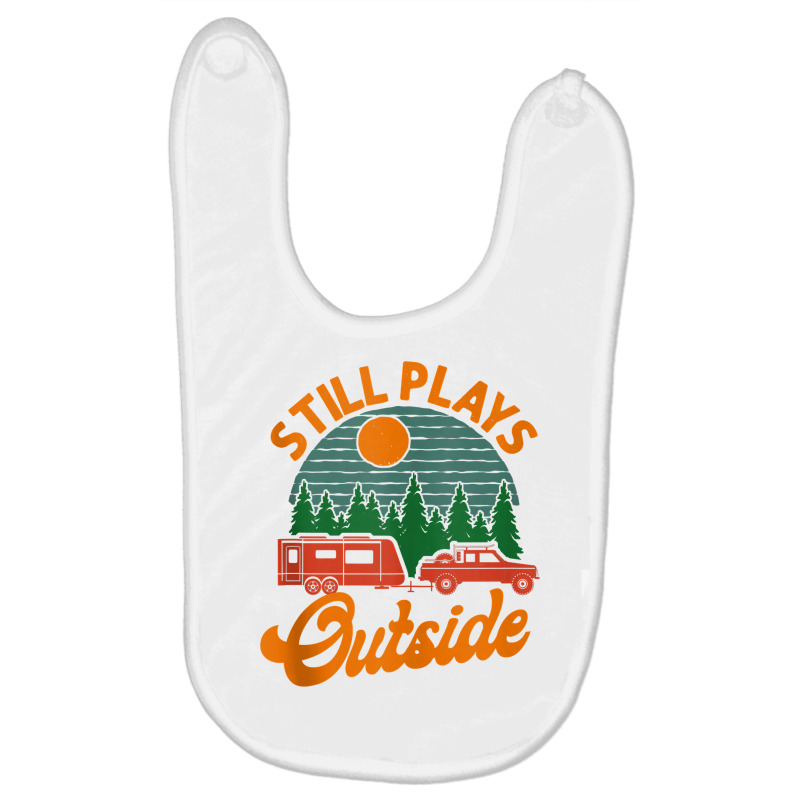 Camping Still Plays Outside Caravan Rv Trailer Tank Top Baby Bibs by belenfinl | Artistshot