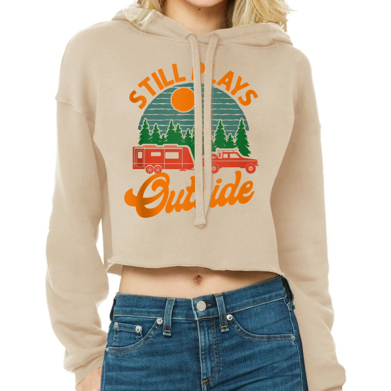 Camping Still Plays Outside Caravan Rv Trailer Tank Top Cropped Hoodie by belenfinl | Artistshot