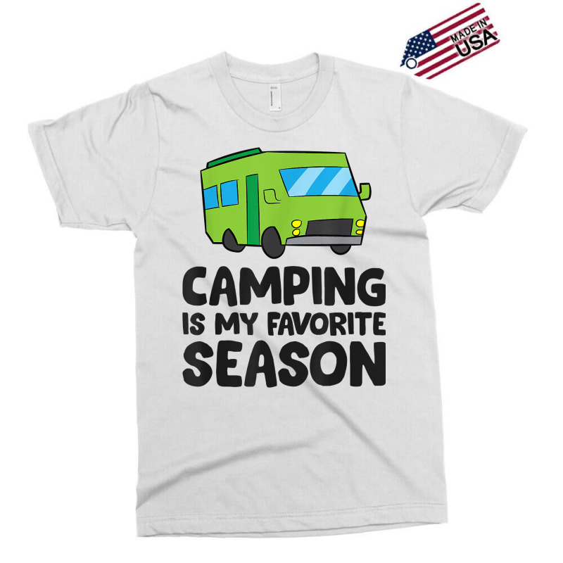 Camping Is My Favorite Season Love Camping T Shirt Exclusive T-shirt by belenfinl | Artistshot