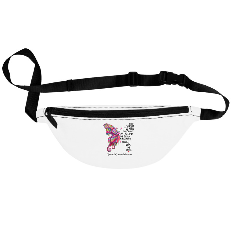 Womens Pink Butterfly I Am The Storm Breast Cancer Warrior T Shirt Fanny Pack | Artistshot