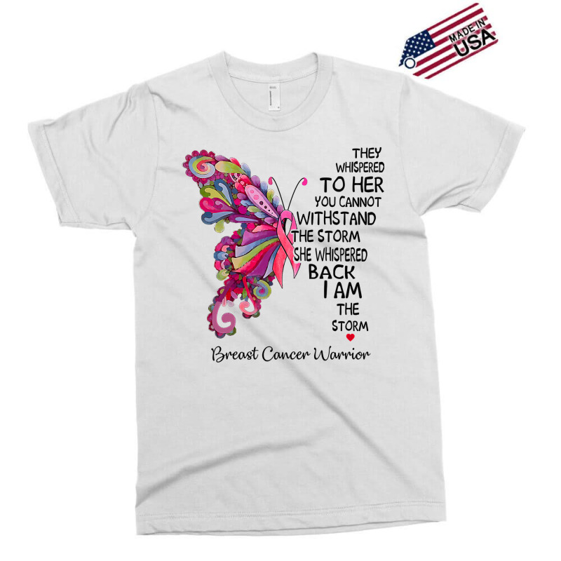 Womens Pink Butterfly I Am The Storm Breast Cancer Warrior T Shirt Exclusive T-shirt | Artistshot