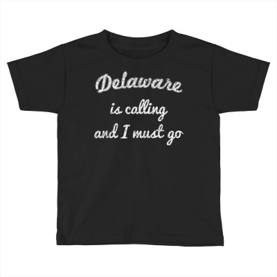 Delaware Oh Ohio Funny City Trip Home Roots Usa Gift T Shirt Toddler T-shirt Designed By Marsh0545