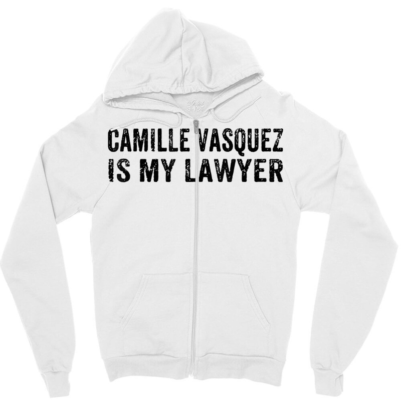 Camille Vasquez Is My Lawyer Vintage T Shirt Zipper Hoodie | Artistshot