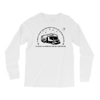 Campervan Epic Adventure T! Fun Graphic Trekkie Stargazer Rv T Shirt Long Sleeve Shirts | Artistshot