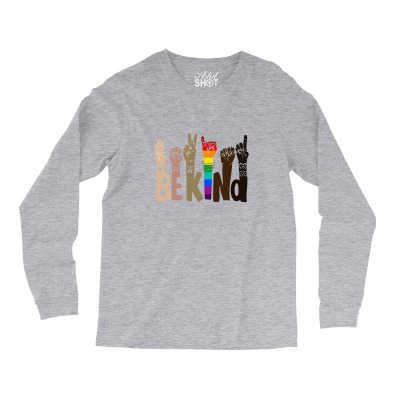 Be Kind Rainbow Long Sleeve Shirts Designed By Wildern